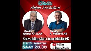 AKIL VE BİLİM ALLAH'I İNKAR EDEBİLİR Mİ?