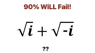 A Wonderful Math Problem.  Square root i + Square root -i =?