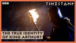 Evidence King Arthur Actually Existed | BBC Timestamp