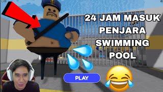 24 JAM MANDI SWIMMING POOL DALAM PENJARA 