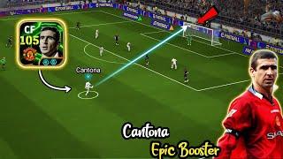 E. Cantona Epic Double Booster 105 Rated  | Highest Rated CF | efootball 2025