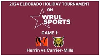 2024 EHT Game 1 - Herrin vs Carrier Mills