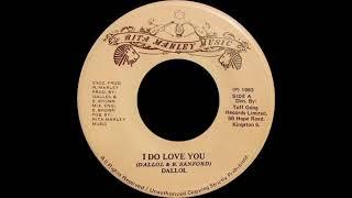 Dallol - I Do Love You