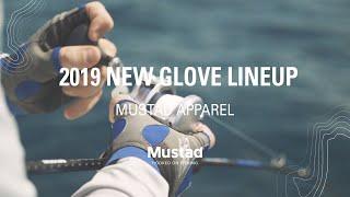 2019 New Glove Lineup | Mustad Fishing