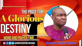 THE PRICE A GLORIOUS DESTINY - APOSTLE JOSHUA SELMAN 2020 || KOINONIA GLOBAL || KOINONIA ENI