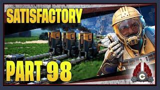 CohhCarnage Plays Satisfactory 1.0 !!First Big Playthrough!! - Part 98