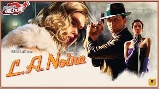 《黑色洛城 L.A. Noire》進入 1940 年代的洛杉磯 調查黑色大理花懸案 已上市遊戲介紹