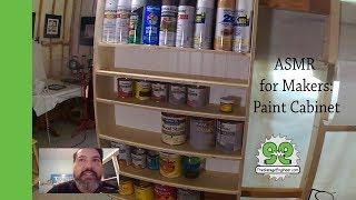 ASMR for Makers: Paint Cabinet -TheGarageEngineer.com