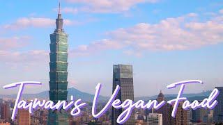 ️ Exploring Taiwan's Incredible Vegan food Scene