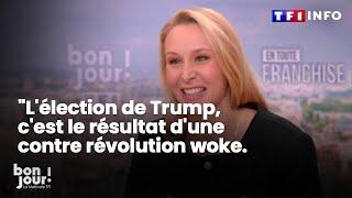 Marion Maréchal : "L'élection de Trump, c'est le résultat d'une contre révolution woke" ｜TF1 INFO