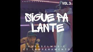 SIGUE PA LANTE - KVESSELMUSIC FT @temperamento7716 OFFICIAL VIDEO! #CHH