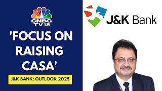 Want To Improve Cost-To-Income Ratio And Maintain NIMs: J&K Bank's Director & CEO Amitava Chatterjee