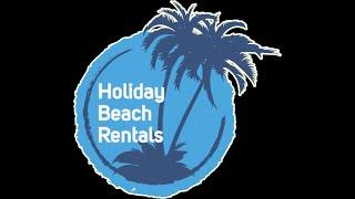 Holiday Beach Rentals  - "Where Every Day's a Holiday"