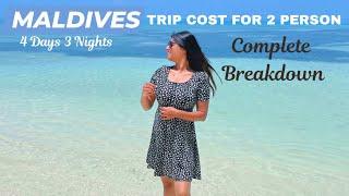 Maldives Trip Cost for 2 Person - 4 Days Itinerary | Stay, Flights,Transfers & Food Cost Breakdown