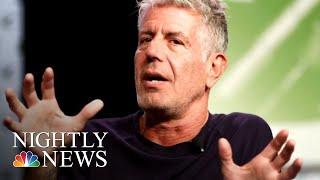 Anthony Bourdain, Celebrity Chef And ‘Parts Unknown’ Host, Dies At 61 | NBC Nightly News