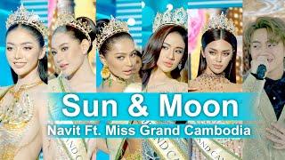 Navit ft. Miss Grand Cambodia - Sun and Moon ( Cover )