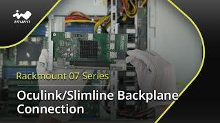 InWin Rackmount 07 Series OCuLink/Slimline Backplane Connection