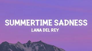 Lana Del Rey - Summertime Sadness (Lyrics)