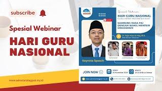 Spesial Webinar  |  Peringatan Hari Guru Nasional 2024  :: 25112024