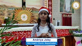 ഉണ്ണിനിലാവ് |Christmas Talk of Children |Andriya Joby |Holy Angels Muppathadam |Day 18 |CatechismEKM