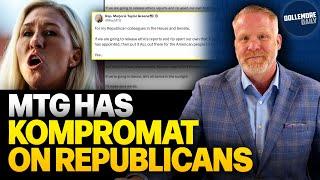 Marjorie Taylor Greene HAS DAMAGING INFO on Republican Men - THREATENS TO EXPOSE THEM!!!