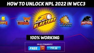 Unlock Npl 2022 In Wcc3 Unlock Ipl Auction In Wcc3 Free | Wcc3 Npl Unlock Free