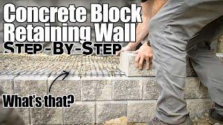 How to Build a Block Retaining Wall [DIY Guide]