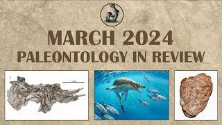 March 2024 - Paleontology in Review