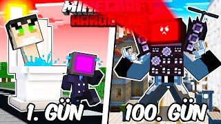 Hardcore Minecraft'ta TV MAN Olarak 100 Gün Geçirmemin Hikayesi...