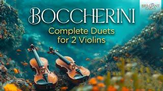 Boccherini: Complete Duets for 2 Violins