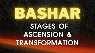 Bashar Channeling | Stages Of Ascension & Transformation | Bashar Channeling Message by Darryl Anka