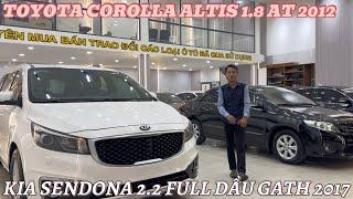 17/10 THANH LÝ SỞ TÀI CHÍNH BÀ RỊA KIA SENDONA GATH 2.2 FULL DẦU 2017 VÀ TOYOTA COROLLA ALTIS 1.8 AT