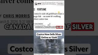 Costco Now Sells Silver Online w/ Gold #Gold #Silver #preciousmetals #costco #stacking #canadian