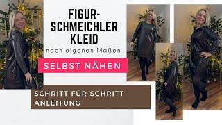 Figurschmeichler Kleid nähen lernen - Kleid für Weihnachten - nach eigenen Maßen - DIY