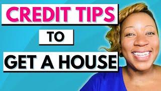 Credit Tips for First Time Home Buyers