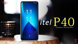 Itel P40 Price, Official Look, Design, Specifications, Camera, Features | #Itel #ItelP40