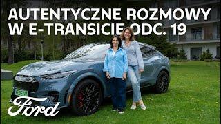 AutentycznE rozmowy w E-Transicie | Aida Kosojan-Przybysz | Ford Polska