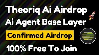 Theoriq Ai Airdrop 🪂| Make $1500 Profit | 100% Free To Join