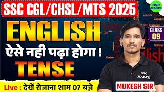 TENSE For SSC Exams | Class 09 | English Tips & Tricks | English for SSC CGL, CHSL & MTS 2025