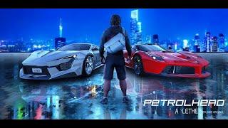 PetrolHead : Street Racing - Official Trailer