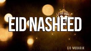 Eid Nasheed - Beats of Happiness