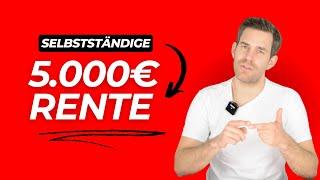 NACHGERECHNET: 5000€ Rente für Selbstständige einfach möglich! 