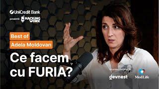 Furia la locul de muncă: cum ne gestionăm emoțiile? | Best of Adela Moldovan la Hacking Work