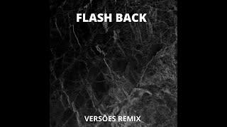 1 HORA DE FLASH BACK EM VERSÕES REMIX