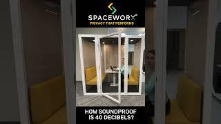 How Soundproof is 40 Decibels? - Privacy Pod Meeting Booth Acoustics - Spaceworx