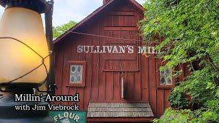 Let's explore Sullivan's Mill We'll learn how to grind corn /flour using a water powered grist mill.