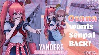 OSANA wants SENPAI back! | Yandere Simulator Genocide Ending Week 2