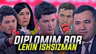 DIPLOMIM BOR LEKIN ISHSIZMAN // AMIRXON UMAROV SHOUSI // OCHIQCHASIGA GAPLASHAMIZ // 268-SON