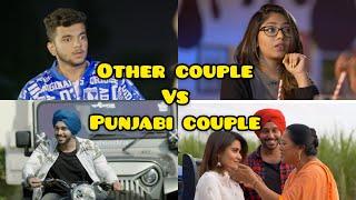 Other Couples V/S Punjabi Couples | SahibNoor Singh