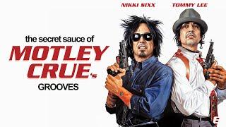 The Secret Sauce of Mötley Crüe's Grooves